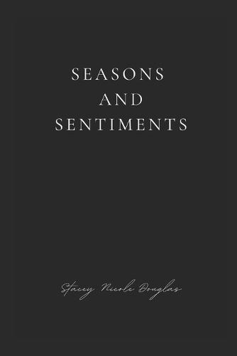 Seasons and Sentiments