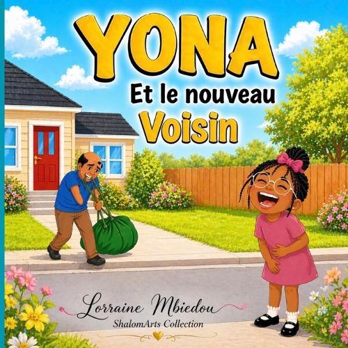 Yona et le nouveau voisin