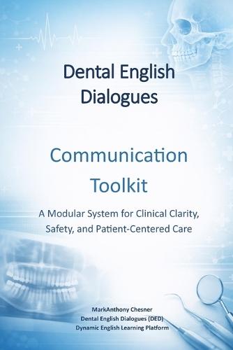 Dental English Dialogues - Communication Toolkit