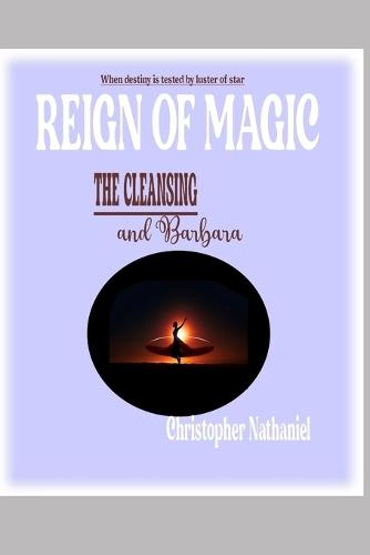 Reign of Magic: Kingdom Cleansing and Barbara