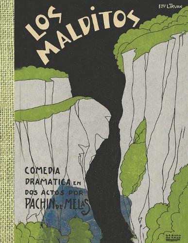 Pachín de Melas ""LOS MALDITOS""
