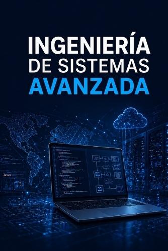 Ingeniería de Sistemas Avanzada