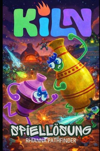Kiln Spiellösung: Meistere Multiplayer-Strategien für Kampf, Töpferwarenbau und zielorientiertes Spielen mit klaren Tipps für Anfänger und Fortgeschrittene.
