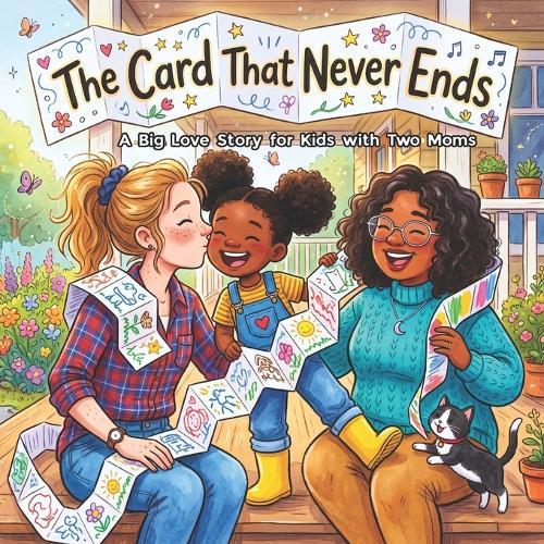 A Big Love Story for Kids with Two Moms: A warm SEL story about belonging and big feelings for children with two mothers, same-sex parents, and families of every kind, ages 3-8