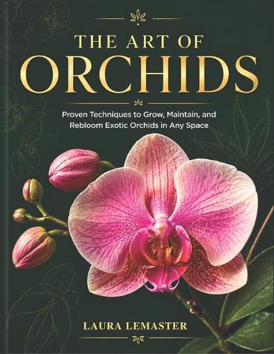 The Art of Orchids