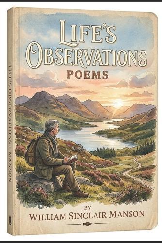 Lifes Observations: Poetry of Everyday life matters.
