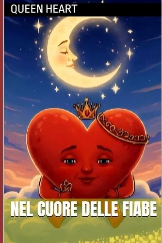 Nel Cuore Delle Fiabe