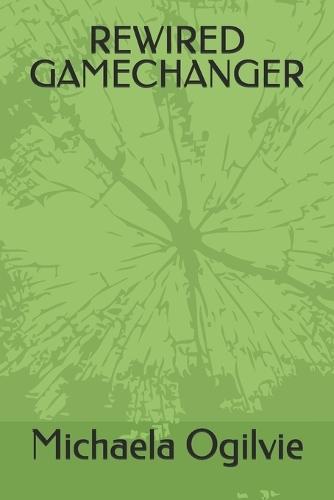 Rewired Gamechanger