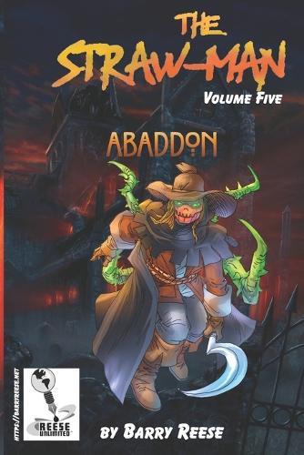 The Straw-Man Book Five: Abaddon