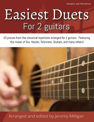 Easiest Duets for 2 Guitars: Notation and TAB edition