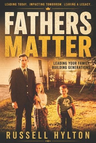 Fathers Matter
