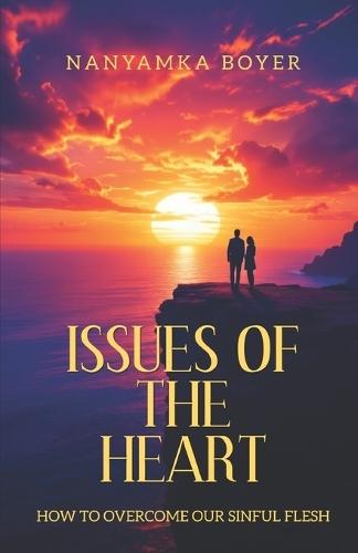Issues Of The Heart
