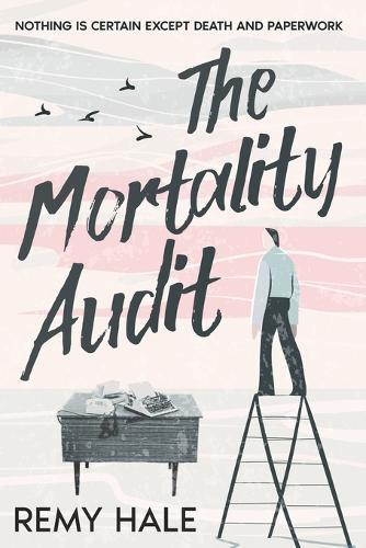 The Mortality Audit: Nothing is certain except death and paperwork