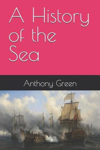 A History of the Sea