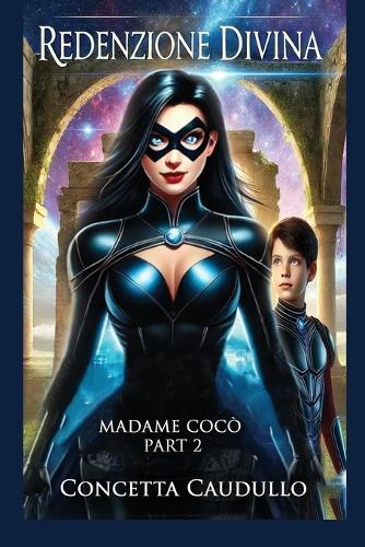Madame Cocò: Redenzione divina