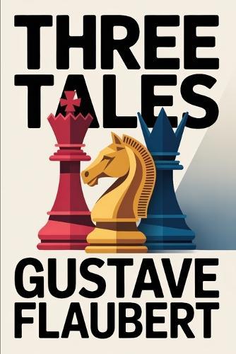 Three Tales: A New Translation