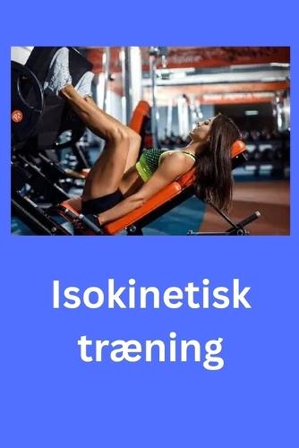 Isokinetisk træning