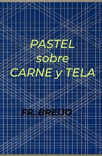 Pastel sobre Carne y Tela: La confesión imposible de Edgar Degas