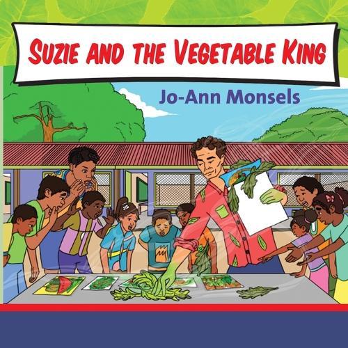 Suzie and the Vegetable King