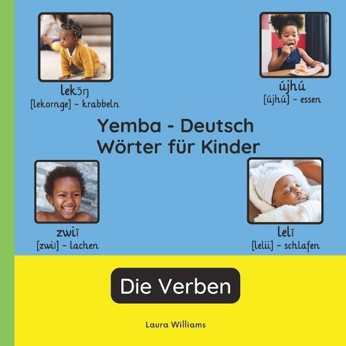 Yemba - Deutsch Wörter für Kinder - Die Verben: Yemba Lernen für Kinder und Anfänger - Zweisprachiges Bilderbuch auf Yemba mit deutschen Übersetzungen