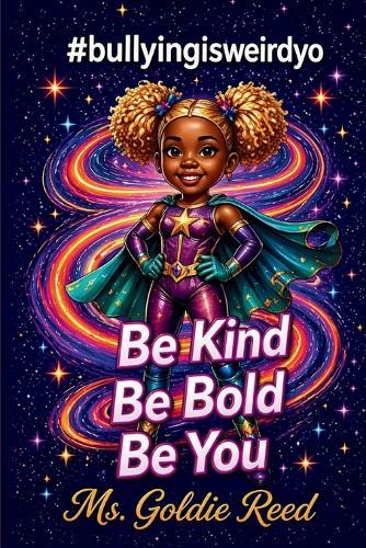 #BullyingIsWeirdYo!: Be my Buddy not a Bully