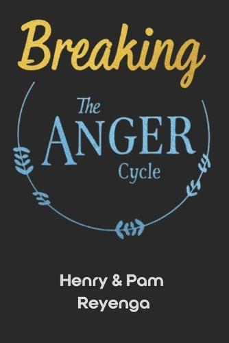 Breaking the Anger Cycle