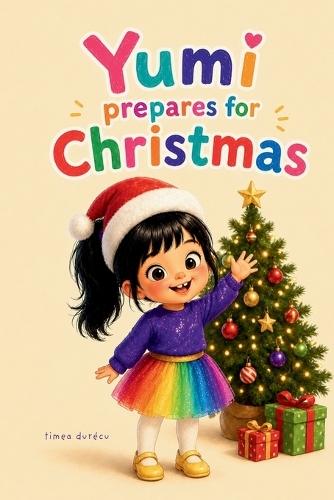 Yumi prepares for Christmas