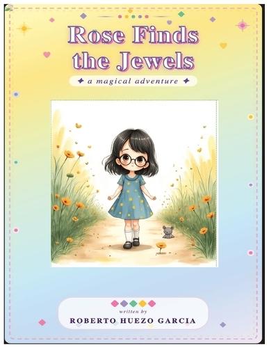 Rose Finds the Jewels