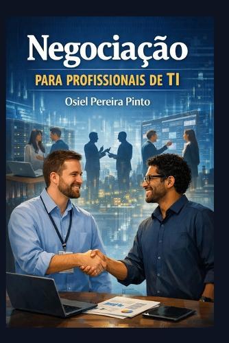 Negociação para Profissionais de TI