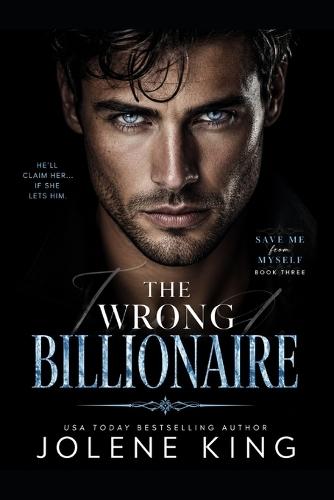 The Wrong Billionaire: Steamy Virgin Billionaire Romance
