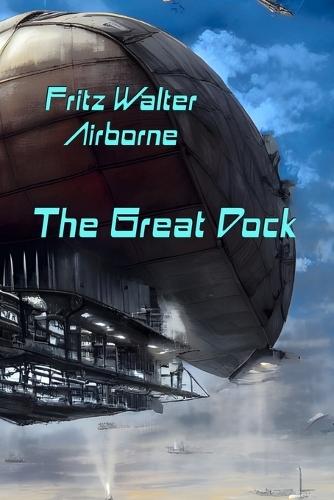 Airborne I: The Great Dock