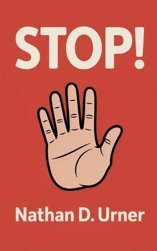 Stop!: Een handig monitor, een geweten in zakformaat en een draagbare beschermer tegen de wereld, het vlees en de duivel.