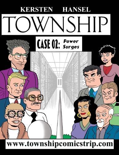 Township: Case 02: Power Surges