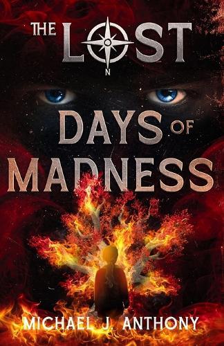Days of Madness: The Lost - Volume 1