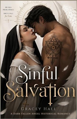 Sinful Salvation: A Dark Fallen Angel Historical Romance
