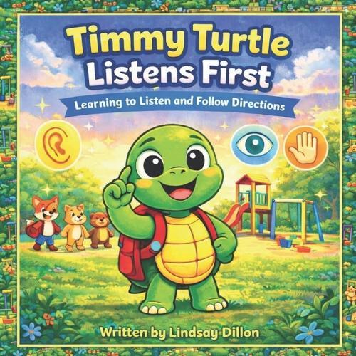 Timmy Turtle Listens First