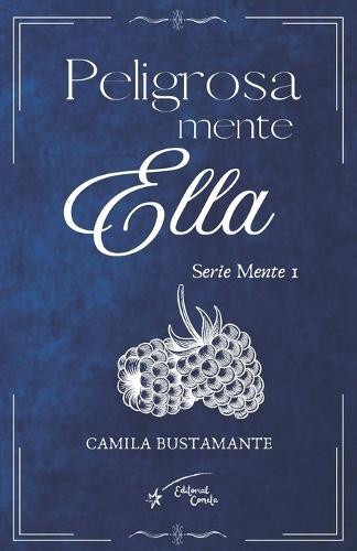 Peligrosamente Ella 1