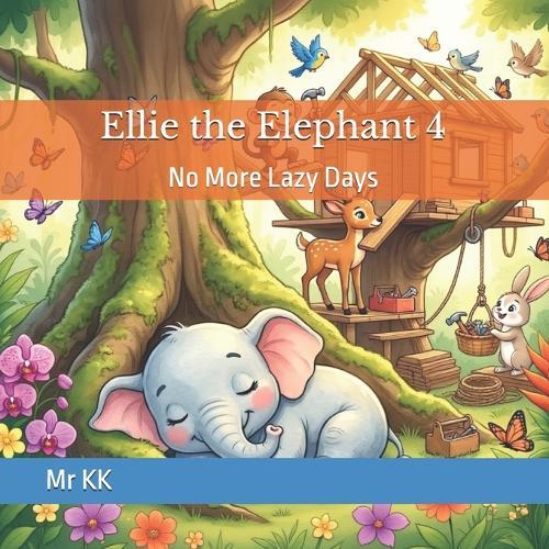 Ellie the Elephant 4: No More Lazy Days