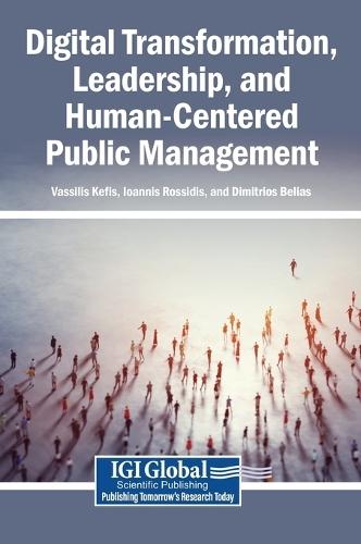 Digital Transformation, Leadership, and Human-Centered Public Management