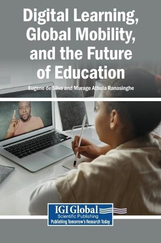 Digital Learning, Global Mobility, and the Future of Education