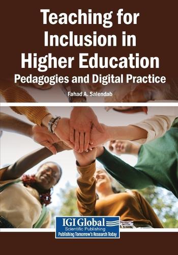 Teaching for Inclusion in Higher Education: Pedagogies and Digital Practice