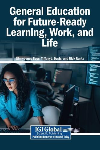 General Education for Future-Ready Learning, Work, and Life