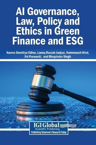 AI Governance, Law, Policy and Ethics in Green Finance and Esg