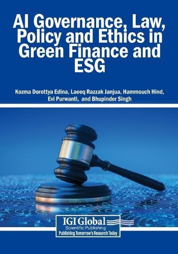 AI Governance, Law, Policy and Ethics in Green Finance and ESG