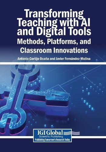 Transforming Teaching with AI and Digital Tools: Methods, Platforms, and Classroom Innovations