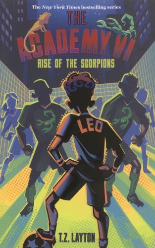 Academy VI: Rise of the Scorpions