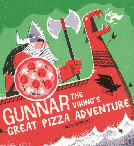 Gunner the Viking's Great Pizza Adventure