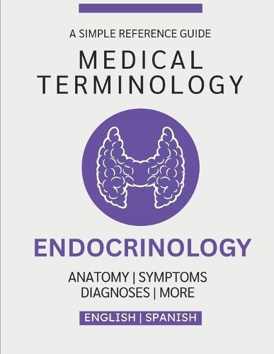 Endocrinology Medical Terminology Guide (English & Spanish)