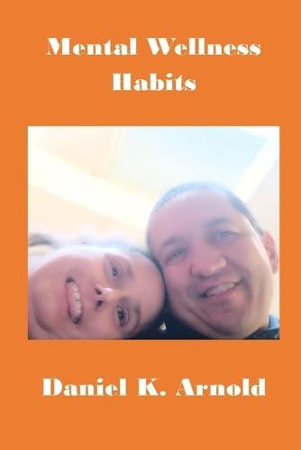 Mental Wellness Habits