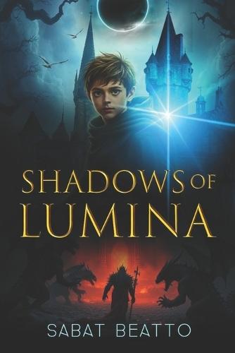Shadows of Lumina